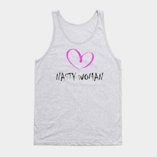 I LOVE NASTY WOMAN Tank Top